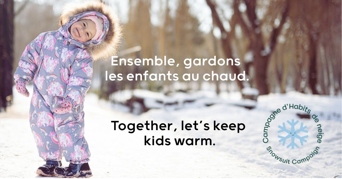 A child wearing a winter snowsuit with bilingual Groupe Action Snowsuit Campaign information